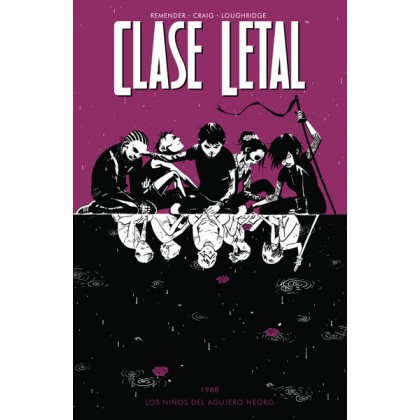 Clase Letal Vol 2 Los niños del agujero negro